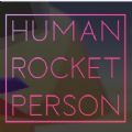 Human Rocket Person
